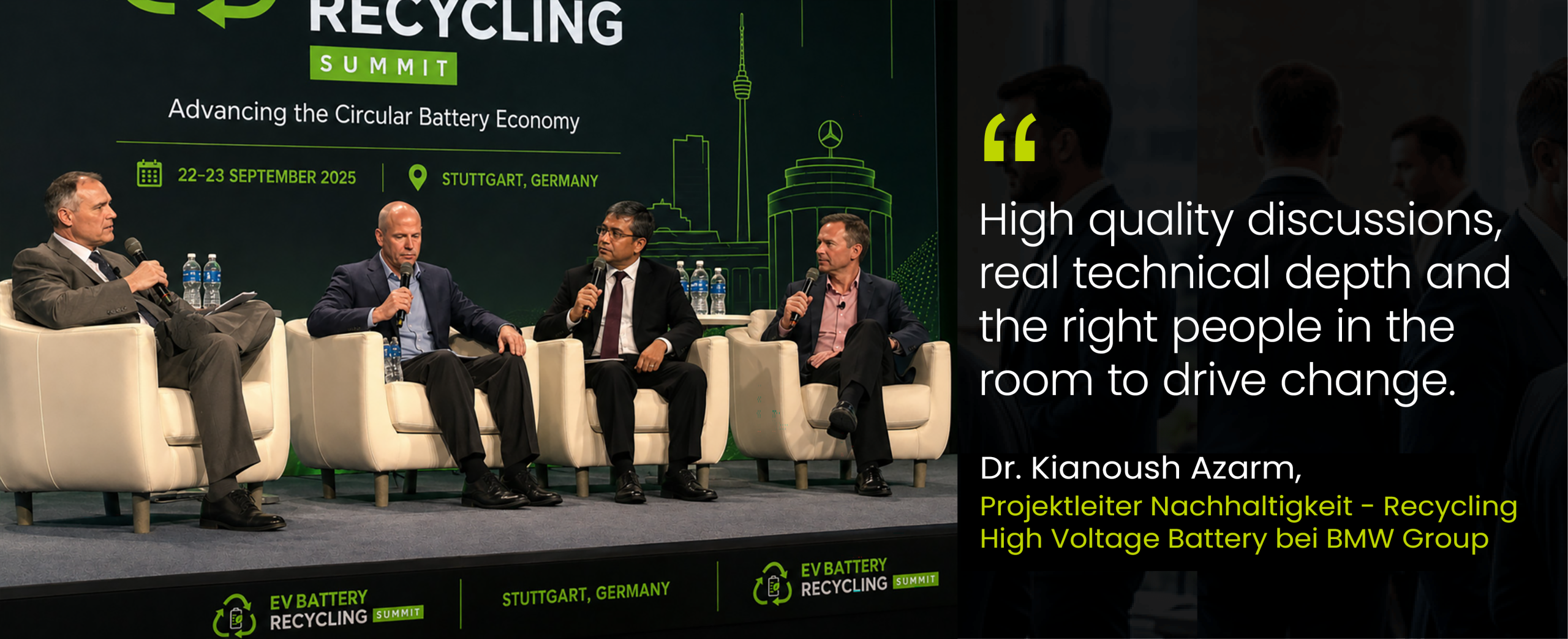 Four men sit on a stage discussing battery recycling. A quotation about high quality discussions is displayed beside the panel.